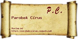 Parobek Círus névjegykártya
